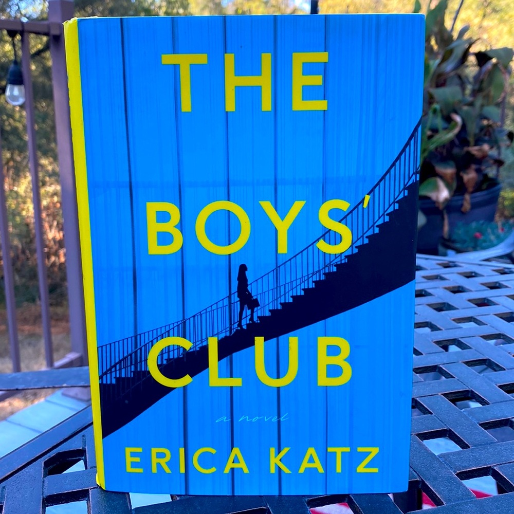 “The boys club” by Erica Katz Hardcover Book